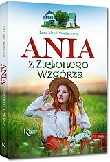 Ania z Zielonego Wzg�rza - Lucy Maud Montgomery