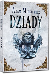 Dziady - Adam Mickiewicz