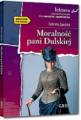 Moralno�� pani Dulskiej - Gabriela Zapolska