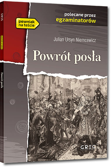 Powr�t pos�a - Julian Ursyn Niemcewicz