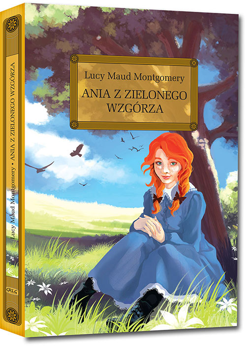 Ania z Zielonego Wzg�rza - Lucy Maud Montgomery