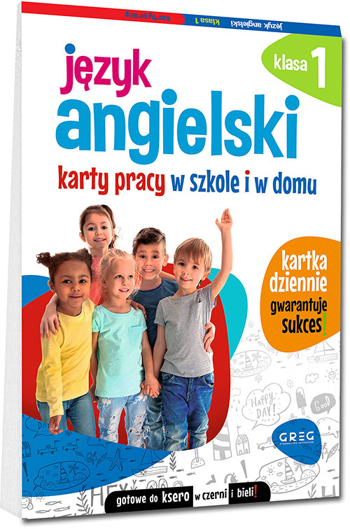 J�zyk angielski. Karty pracy w szkole i w domu - klasa 1