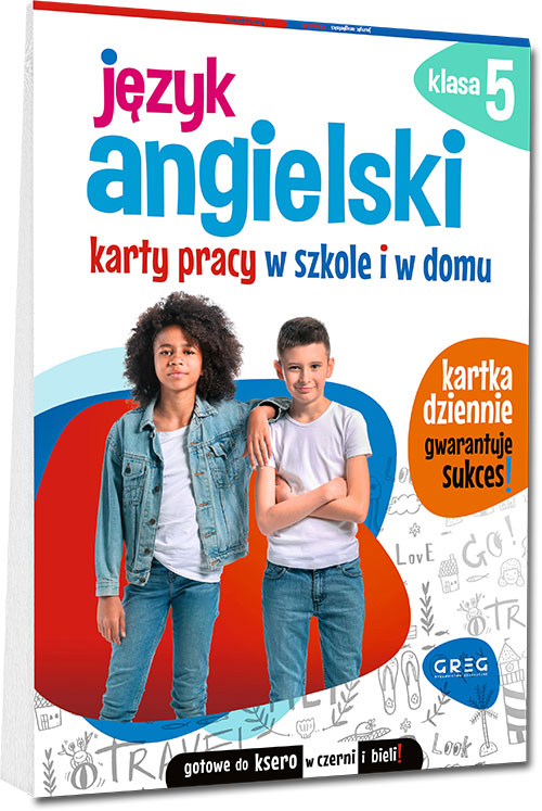 J�zyk angielski. Karty pracy w szkole i w domu - klasa 5
