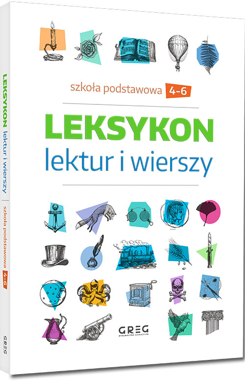 Leksykon lektur i wierszy - szko�a podstawowa - klasy 4-6