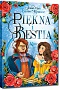 Pi�kna i Bestia - Jeanne-Marie Leprince de Beaumont